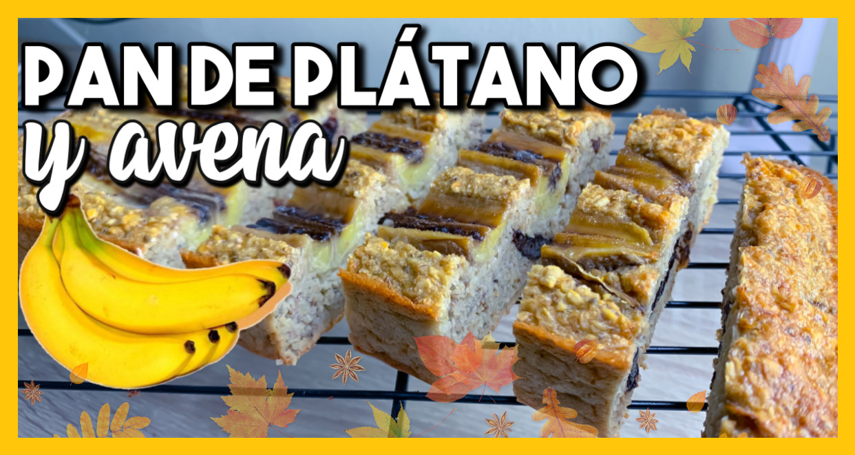 Pan de PLÁTANO y AVENA | Fácil, rápido y saludable